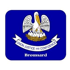   US State Flag   Broussard, Louisiana (LA) Mouse Pad 