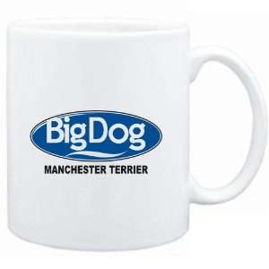    Mug White  BIG DOG  Manchester Terrier  Dogs