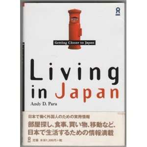  Living in Japan (Getting Closer to Japan) (9784872170641 