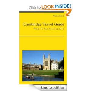 Cambridge (UK) Travel Guide   What To See & Do In 2012 Maria Hurst 