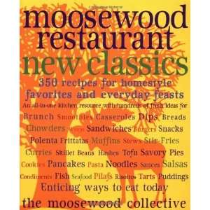  Moosewood Restaurant New Classics [Paperback] Moosewood 