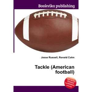  Tackle (American football) Ronald Cohn Jesse Russell 