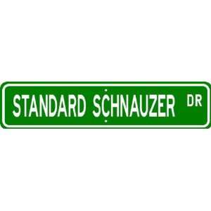  Standard Schnauzer STREET SIGN ~ High Quality Aluminum ~ Dog 