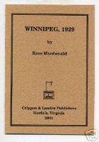 Ross Macdonald WINNIPEG, 1929 1/400 copies Pamphlet NEW  