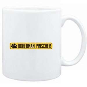  Mug White  Doberman Pinscher PAW . SIGN / STREET  Dogs 