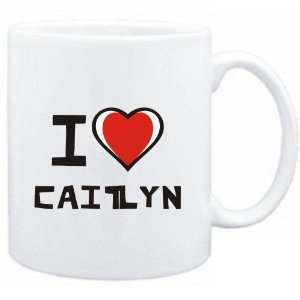  Mug White I love Caitlyn  Female Names Sports 