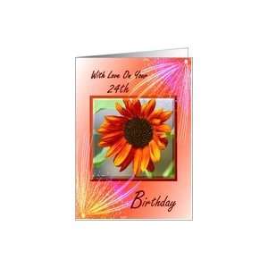  24th Birthday ~ Sunflower framed with a Fireworks Spray 