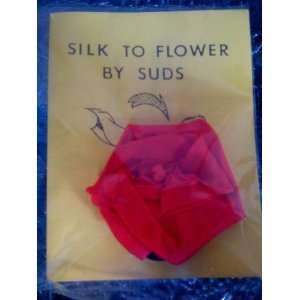  Silk to Flower  Suds 