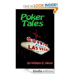 Poker Tales William Heise  Kindle Store