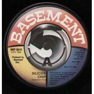    SILICON CHIP 7 INCH (7 VINYL 45) UK ISLAND 1980 BASEMENT 5 Music