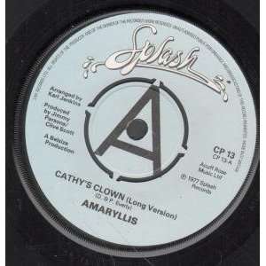    CATHYS CLOWN 7 INCH (7 VINYL 45) UK SPLASH 1977 AMARYLLIS Music