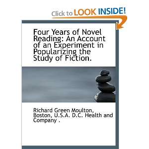  Years of Novel Reading An Account of an Experiment in Popularizing 
