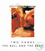 Two Hands The Bull and The Bear Shiraz Cabernet 2005 
