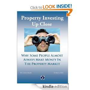 Property Investing Up Close John   Kindle Store