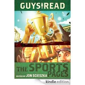 Guys Read The Sports Pages Dan Gutman, Tim Green, Anne Ursu, Joseph 