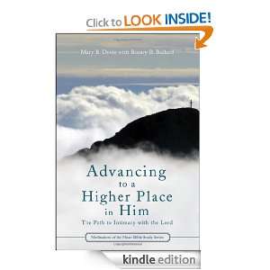 Advancing to a Higher Place in Him (Meditations of the Heart Study 
