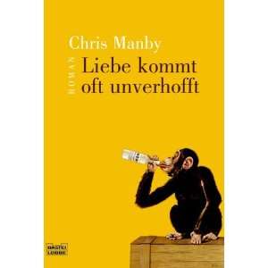  Liebe kommt oft unverhofft (9783404156276) Books