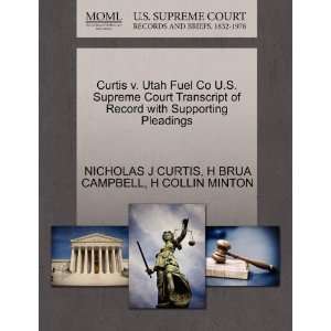  Curtis v. Utah Fuel Co U.S. Supreme Court Transcript of 