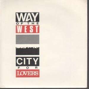  CITY FOR LOVERS 7 INCH (7 VINYL 45) UK MCA 1984 WAY OF 