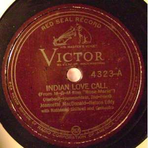  Indian Love Call/ Ah Sweet Mystery Of Life   From The MGM 