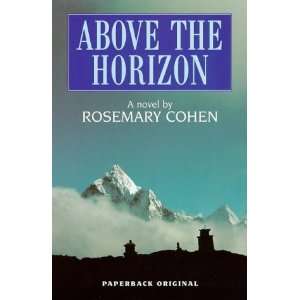  Above the Horizon Pb (9780749003760) Rosemary Cohen 