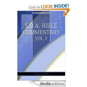 Bible Commentary Vol. 5 (Ellen White Comments Only) Ellen G 