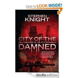 City Of The Damned Expanded Edition Stephen Knight  