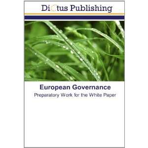    European Governance (9783843344333) European Commission Books