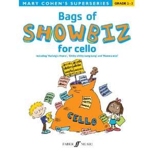  Bags of Showbiz Cello (9780571532957) Mary Cohen Books