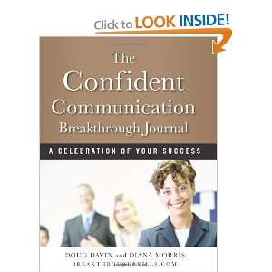  The Confident Communication Breakthrough Journal 