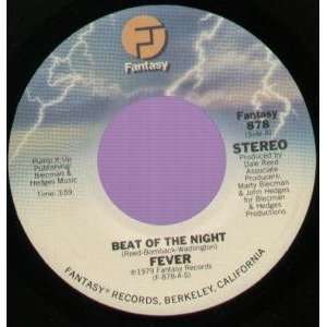  FEVER OF THE NIGHT 7 INCH (7 VINYL 45) US FANTASY 1979 FEVER 
