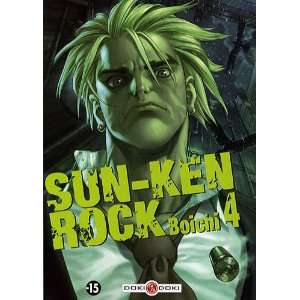  Sun Ken Rock, Tome 4 (French Edition) (9782350786117 