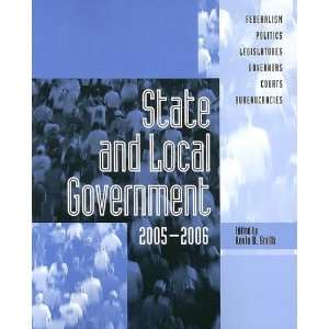   State And Local Government 2005 2006 (9781568029719) Kevin B. Smith