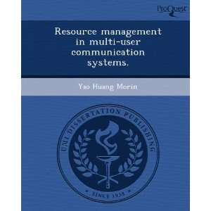  Resource management in multi user communication systems 