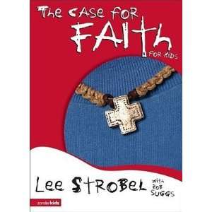  The Case for Faith for Kids [CASE FOR FAITH FOR KIDS  SS 