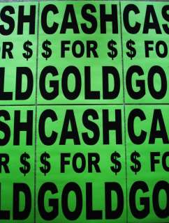 CASH FOR GOLD   PAPER SIGNS New Black on Green  
