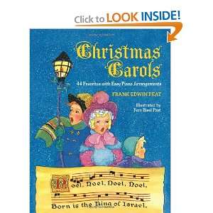  Christmas Carols 44 Favorites with Easy Piano Arrangements 