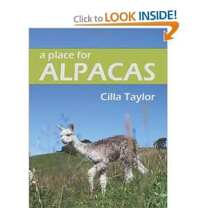  a place for ALPACAS (9781470084622) Cilla Taylor Books