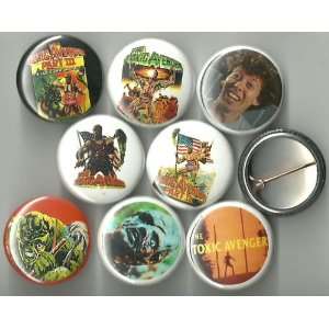  The Toxic Avenger Lot of 8 1 Pinback Buttons/Pins 