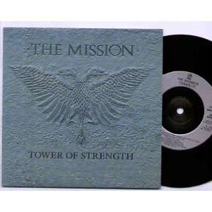    MISSION   TOWER OF STRENGTH   7 VINYL / 45 MISSION Music