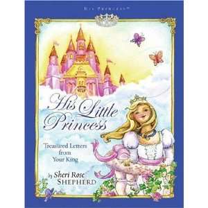  His Little Princess Treasured Letters from Your King (His Princess 