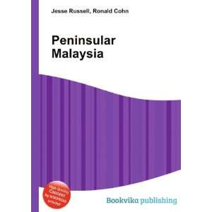  Peninsular Malaysia Ronald Cohn Jesse Russell Books