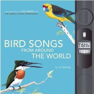  Bird Songs From Around The World
