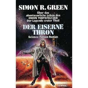  Der Eiserne Thron. (9783404231867) Simon R. Green Books