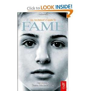   to Fame A Collection of Essays on why they got Famous and You didnt