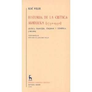 Historia de la critica moderna / History of Modern Criticism 1750 