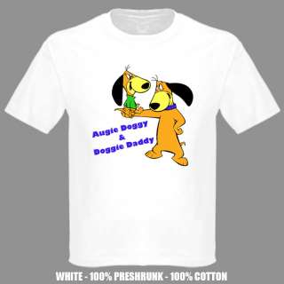 Augie Doggie Doggy Daddy T Shirt  