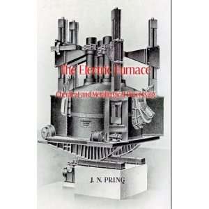   and Metallurgical Processing (9781929148219) J. N. Pring Books