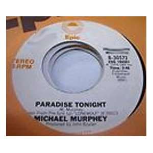  Paradise Tonight / same 7 Michael Murphey Music