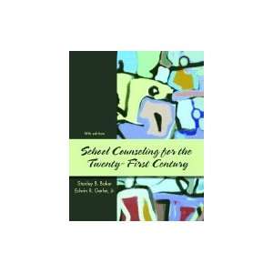 School Counseling for the 21st Century 5TH EDITION [Hardcover]